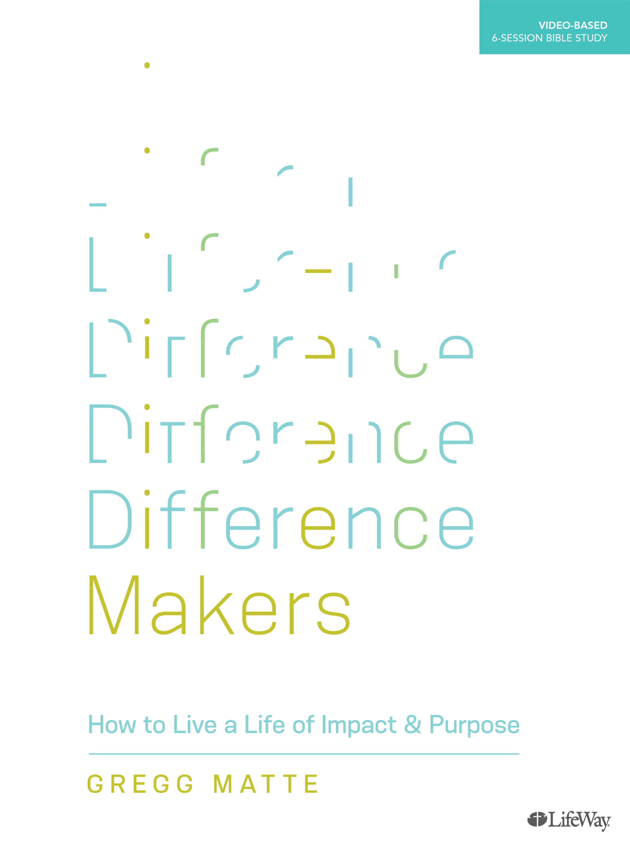 Difference Makers Bible Study Cover